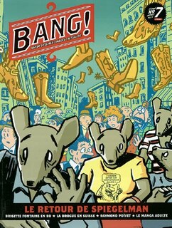 Front cover_Bang !, n°7. Le retour de Spiegelman