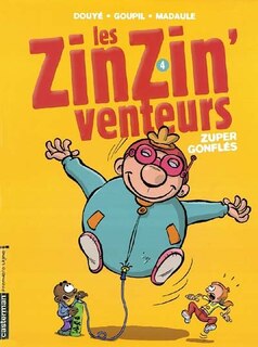 Front cover_Les zinzinventeurs, Vol. 4. Zuper gonflés !