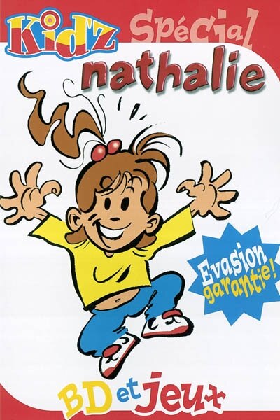 Couverture_Kid'z sp&eacute;cial Nathalie : BD et jeux
