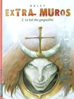 Front cover_Extra-muros : cycle de Mordange, Vol. 2. Le bal des gargouilles