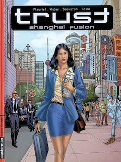 Couverture_Trust, Vol. 1. Shanghai fusion