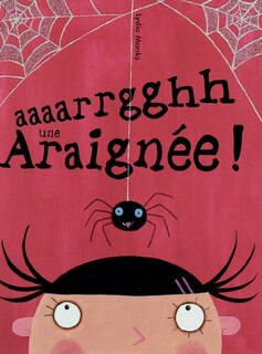Couverture_Aaaarrgghh une araignée !