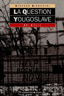 Couverture_La question yougoslave