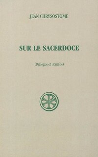 Front cover_Sur le sacerdoce : dialogue et homélie