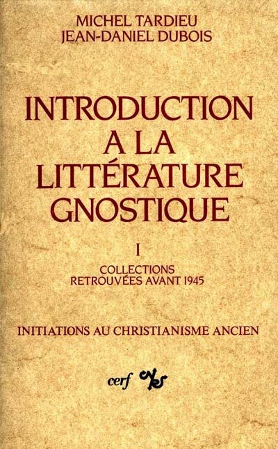 Front cover_Histoire du mot gnostique, instruments de travail, collections retrouvées avant 1945