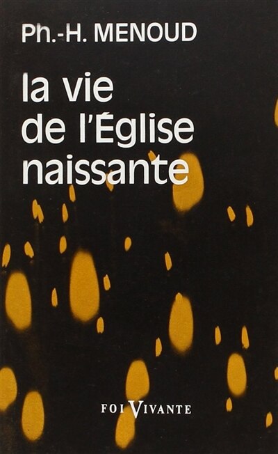 Couverture_La Vie de l'Eglise naissante