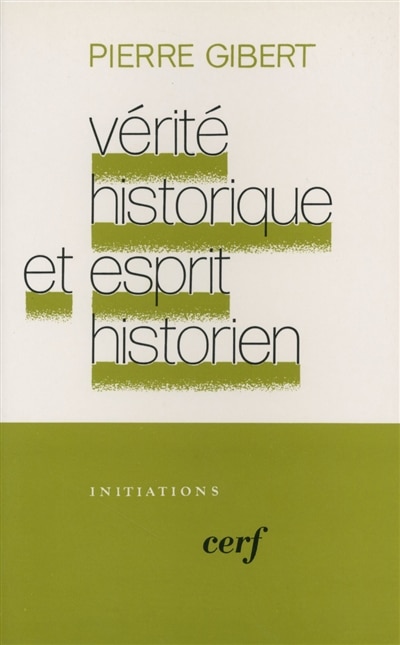 Front cover_Vérité historique et esprit historien