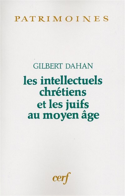 Front cover_Les intellectuels chrétiens et les juifs au Moyen Age