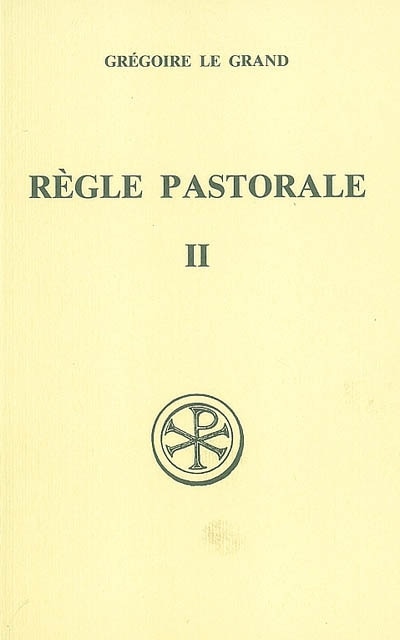 Couverture_Règle pastorale, Vol. 2. Livre III et IV