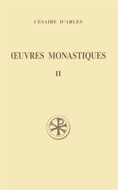 Couverture_Oeuvres monastiques, Vol. 2. Oeuvres pour les moines