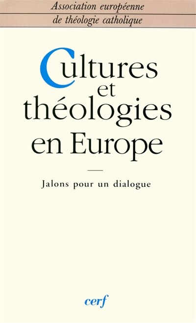 Couverture_Cultures et théologies en Europe