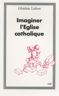 Front cover_Imaginer l'Eglise catholique