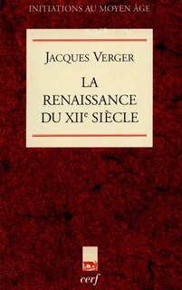 Couverture_La Renaissance au XIIe siècle