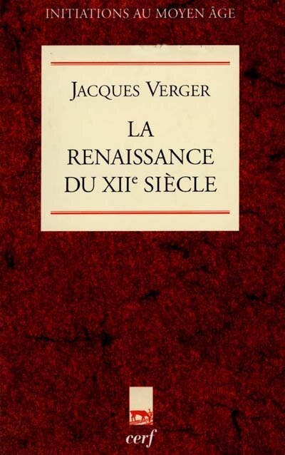 Couverture_La Renaissance au XIIe siècle