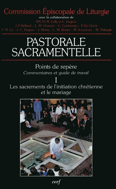 Front cover_Les sacrements de l'initiation chrétienne et le mariage