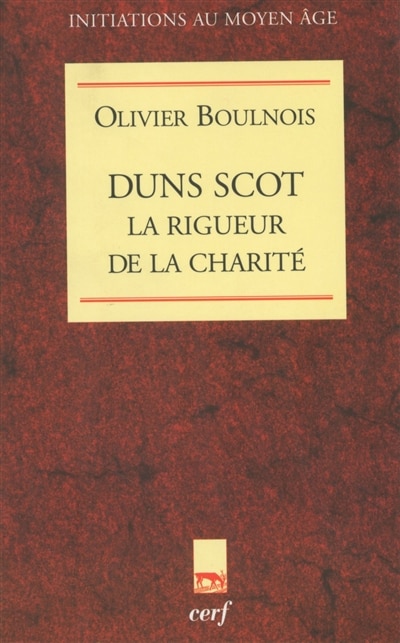 Front cover_Duns Scot, la rigueur de la charité