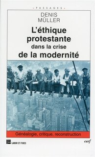 Couverture_L' éthique protestante dans la crise de la modernité