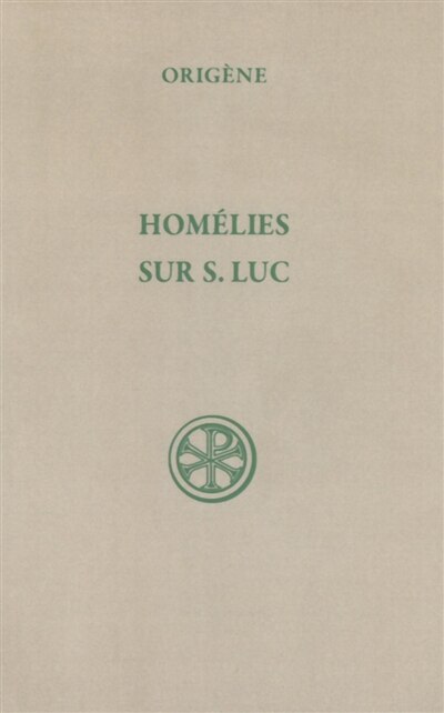Front cover_Hom&eacute;lies sur Saint Luc