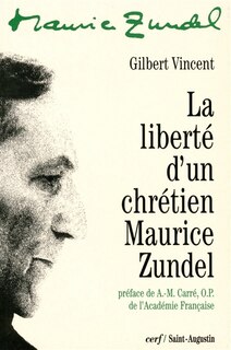 Front cover_La liberté d'un chrétien : Maurice Zundel