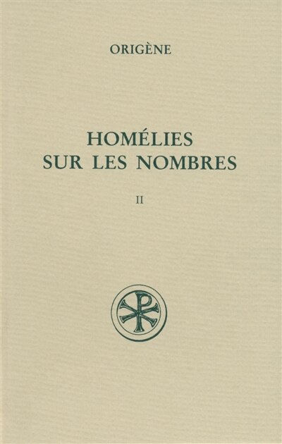Couverture_Homélies sur les Nombres, Vol. 2. Homélies XI-XIX