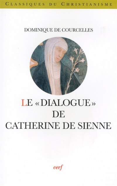 Couverture_Le Dialogue de Catherine de Sienne