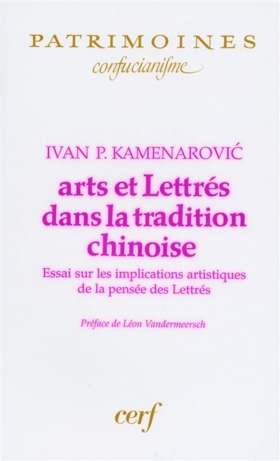 Front cover_Arts et lettrés dans la tradition chinoise