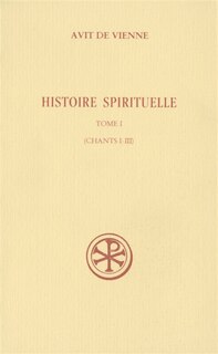 Front cover_Histoire spirituelle, Vol. 1. Chants I-III
