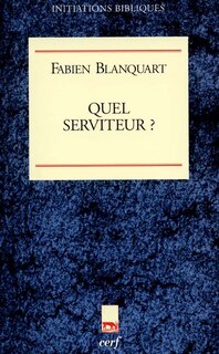 Couverture_Quel serviteur ?