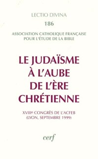 Front cover_Le judaïsme à l'aube de l'ère chrétienne