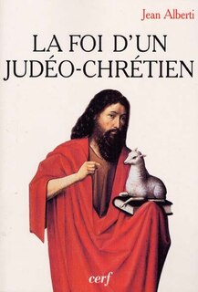 La foi d'un judéo-chrétien