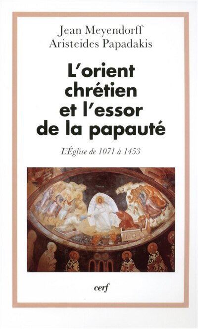 Front cover_L' Orient chrétien et l'essor de la papauté