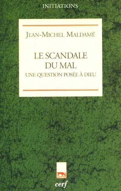 Front cover_Le scandale du mal : une question posée à Dieu