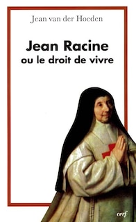 Couverture_Jean Racine ou Le droit de vivre