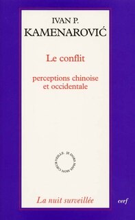 Front cover_Le conflit, perceptions chinoise et occidentale