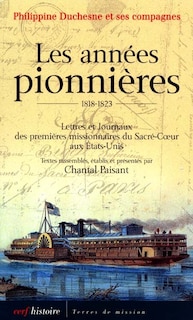 Couverture_Les années pionnières, 1818-1823