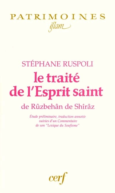 Front cover_Le traité de l'Esprit saint de Rûzbehân de Shîrâz