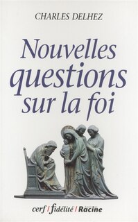 Couverture_Nouvelles questions sur la foi