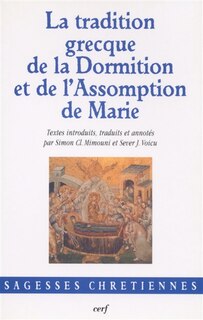 Front cover_La tradition grecque de la Dormition et de l'Assomption de Marie