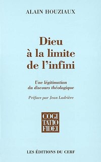 Couverture_Dieu, à la limite de l'infini