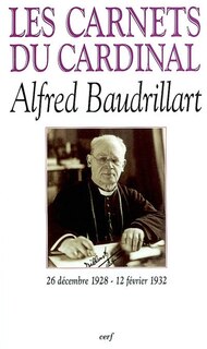 Front cover_Les carnets du cardinal Baudrillart