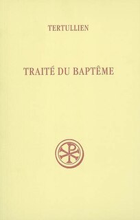 Front cover_Traité du baptême