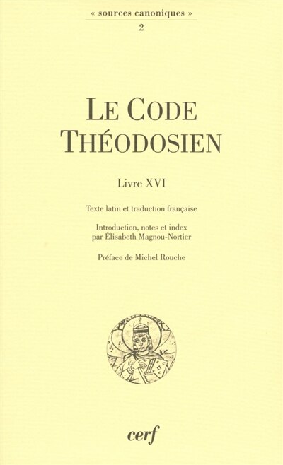 Couverture_Le code théodosien, livre XVI