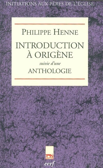 Couverture_Introduction à Origène ; Anthologie