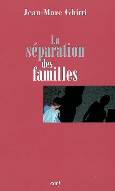 Couverture_La séparation des familles
