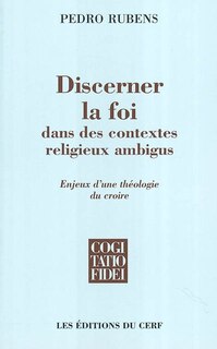 Front cover_Discerner la foi dans des contextes religieux ambigus