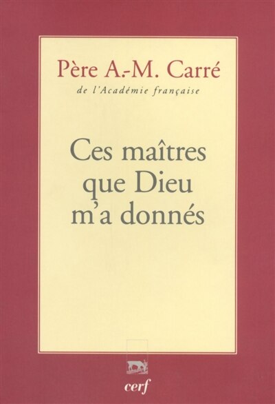Front cover_Ces maîtres que Dieu m'a donnés