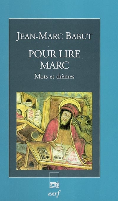 Couverture_Pour lire Marc : mots et thèmes