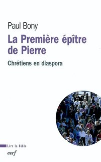 Front cover_La première épître de Pierre : chrétiens en diaspora