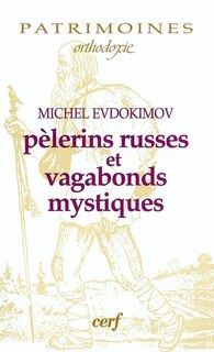 Couverture_Pèlerins russes et vagabonds mystiques