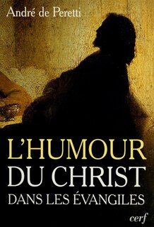 Front cover_Essai sur l'humour du Christ dans les Evangiles